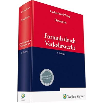 Formularbuch Verkehrsrecht, Gebundene Ausgabe von , Hermann Luchterhand Verlag, 978-3-472-09740-2
