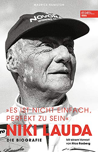Maurice Hamilton - Niki Lauda. Die Biografie: „Es ist nicht einfach, perfekt zu sein“ - Preis vom 10.10.2026 11:48:34 h
