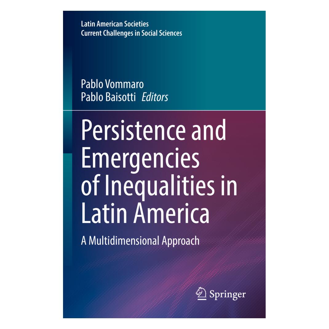 Springer Persistence and Emergencies of Inequalities in Latin America (Englisch, Softcover, Pablo Baisotti, Pablo Vommaro) (56935012)