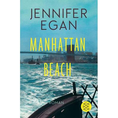 Manhattan Beach, Taschenbuch von Jennifer Egan, Fischer Taschenbuch Verlag, 978-3-596-70219-0