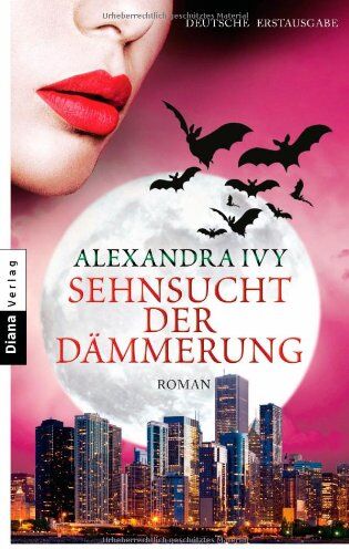 Alexandra Ivy - Sehnsucht der Dämmerung: Guardians of Eternity 11 - Roman - Preis vom 14.10.2026 23:07:16 h