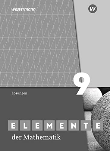 Elemente der Mathematik SI / Elemente der Mathematik SI - Ausgabe 2019 für Nordrhein-Westfalen G9: Ausgabe 2019 für Nordrhein-Westfalen G9 / Lösungen 9: Sekundarstufe 1 - Ausgabe 2019 - Preis vom 10.10.2026 11:48:34 h