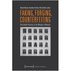 Faking, Forging, Counterfeiting, Fachbücher von Daniel Becker