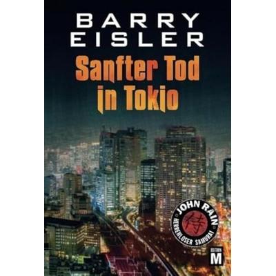 Sanfter Tod in Tokio, Taschenbuch von Barry Eisler, Edition M, 978-1-61218-481-4