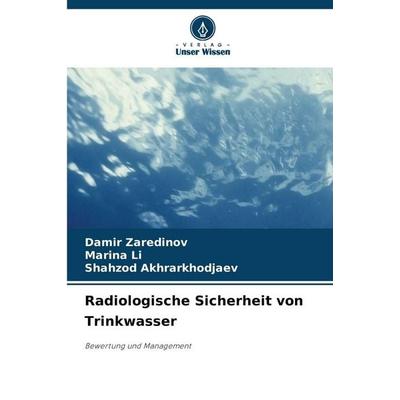 Radiologische Sicherheit von Trinkwasser -