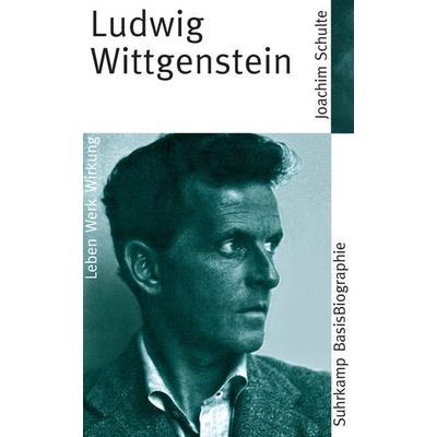 Ludwig Wittgenstein, Taschenbuch von Joachim Schulte, Suhrkamp, 978-3-518-18209-3