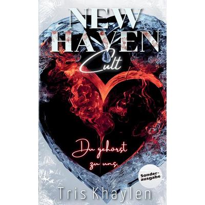 New Haven Cult, Taschenbuch von Tris Khaylen, Tredition, 978-3-347-95519-6