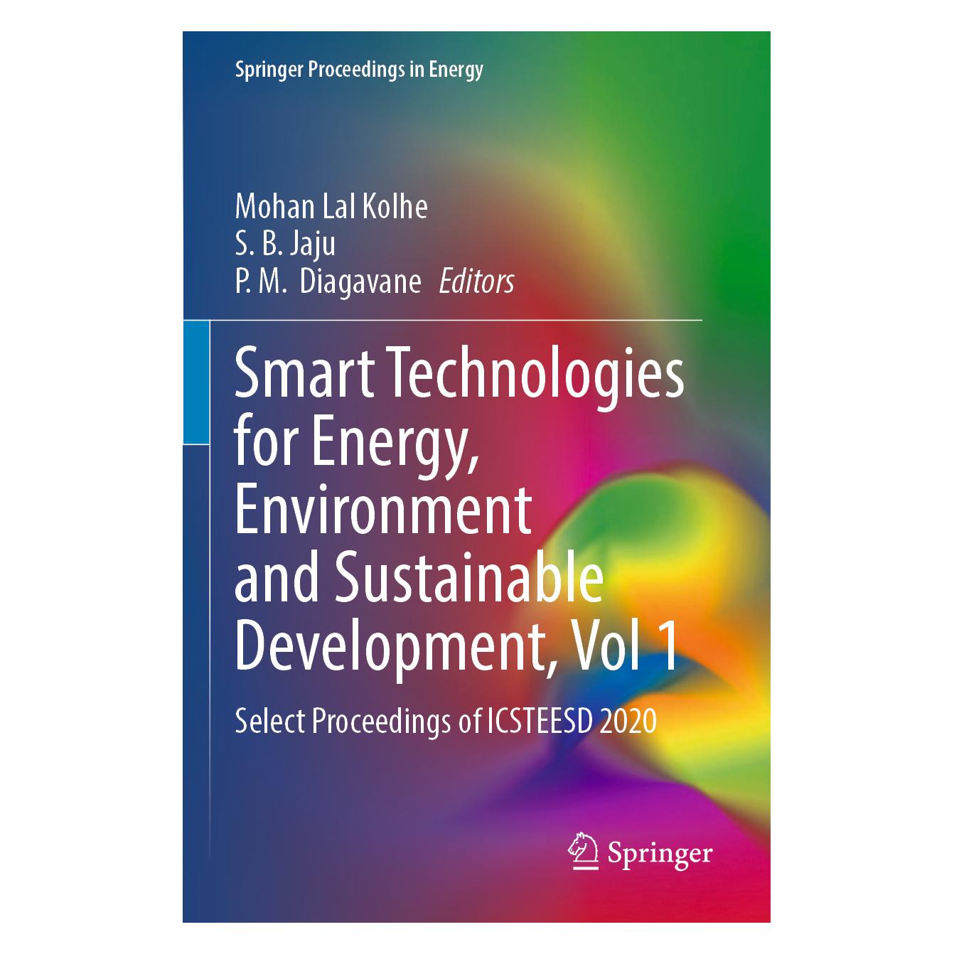 Springer Smart Technologies for Energy, Environment and Sustainable Development, Vol 1 (Englisch, Softcover, Mohan Lal Kolhe, P. M. Diagavane, S. B. Jaju) (56935164)
