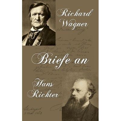Briefe an Hans Richter -