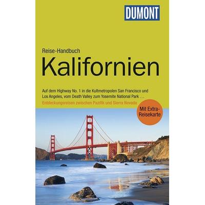DuMont Reise-Handbuch Reiseführer Kalifornien, Taschenbuch von Manfred Braunger, DuMont Reiseverlag