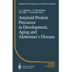 Amyloid Protein Precursor in Development, Aging and Alzheimer's Disease, Fachbücher