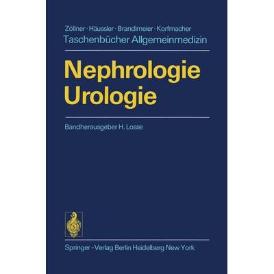 Nephrologie Urologie, Taschenbuch von H. Loew,P. Mellin,H. Olbing, Springer Berlin, 978-3-540-07337-6