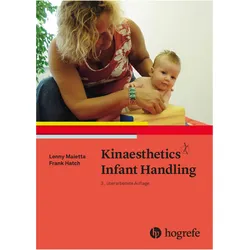 Kinaesthetics Infant Handling, Fachbücher von Lenny Maietta, Frank Hatch