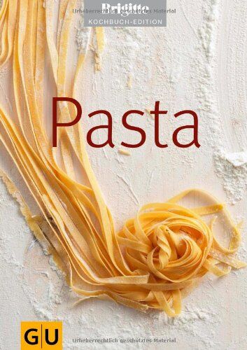 Pasta (GU Brigitte Kochbuch Edition) - Preis vom 11.10.2026 03:10:56 h