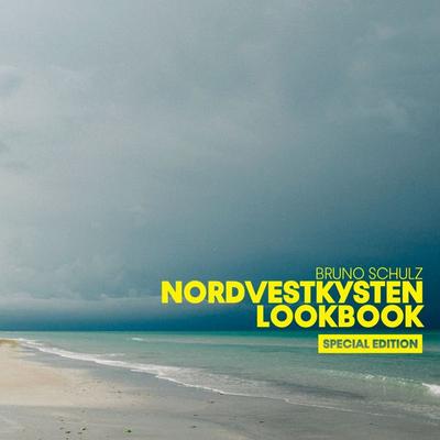 NORDVESTKYSTEN LOOKBOOK - SPECIAL EDITION, Taschenbuch von Bruno Schulz, Bookmundo, 978-94-037-8841-8