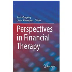 Perspectives in Financial Therapy, Fachbücher von Prince Sarpong, Liezel Alsemgeest
