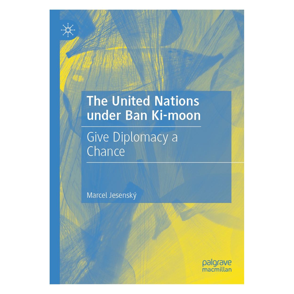 Springer The United Nations under Ban Ki-moon (Englisch, Hardcover, Marcel Jesenský) (9783030122195)