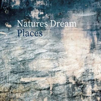 Places - Natures Dream, CD