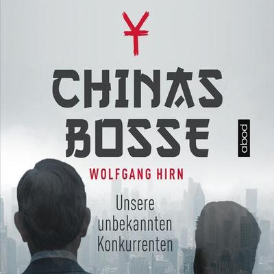Chinas Bosse - Wolfgang Hirn, Audio, 4066004654041