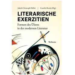 Literarische Exerzitien, Fachbücher von Jakob Christoph Heller, Carolin Rocks