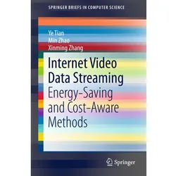 Internet Video Data Streaming, Fachbücher von Min Zhao, Ye Tian, Xinming Zhang