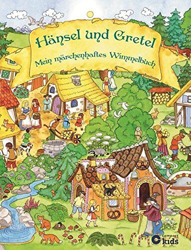 Julia Breitenöder - Hänsel und Gretel - Mein märchenhaftes Wimmelbuch: Wimmelbuch & Märchenbuch zum Vorlesen - Preis vom 19.10.2026 19:33:35 h