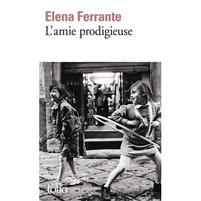 L'amie prodigieuse, Taschenbuch von Elena Ferrante, Gallimard
