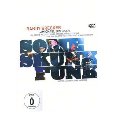 Some Skunk Funk - Live at Leverkusener Jazztage - Randy Brecker & Michael Brecker & WDR Big Band Köl, DVD