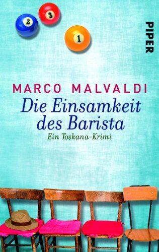 Marco Malvaldi - Die Einsamkeit des Barista: Ein Toskana-Krimi (Barbesitzer Massimo-Reihe) - Preis vom 17.10.2026 19:25:27 h