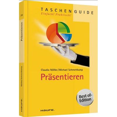 Präsentieren, Paperback von Claudia Nöllke,Michael Schmettkamp, Haufe-Lexware