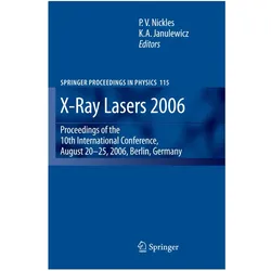 X-Ray Lasers 2006, Fachbücher von P/A Janulewicz, V Nickles, P. V. Nickles, K. A. Janulewicz
