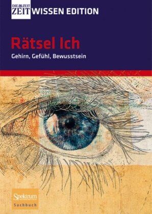 Andreas Sentker - ZEIT WISSEN Edition (Schuber): Rätsel Ich - Gehirn, Gefühl, Bewusstsein - Preis vom 30.09.2026 22:30:23 h