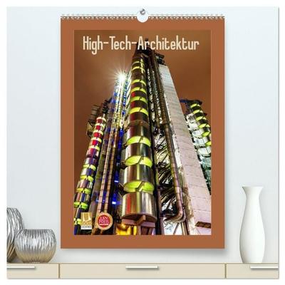 High-Tech-Architektur (hochwertiger Premium Wandkalender 2026 DIN A2 hoch), Kunstdruck in Hochglanz