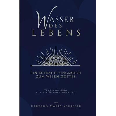 Wasser des Lebens, Taschenbuch von , Herbst Medien, 978-3-947465-24-8