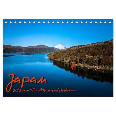 Japan - zwischen Tradition und Moderne (Tischkalender 2026 DIN A5 quer), CALVENDO Monatskalender