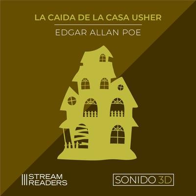 La Caída de la Casa de Usher (Sonido 3D) - Edgar Alan Poe, Audio, 9781662255939