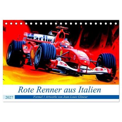 Rote Renner aus Italien (Tischkalender 2027 DIN A5 quer), CALVENDO Monatskalender