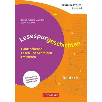 Lesespurgeschichten für die Sekundarstufe I - Klasse 5/6, Taschenbuch von Ludger Schubert,Regina Schubert-Drumann, Cornelsen Pädagogik,