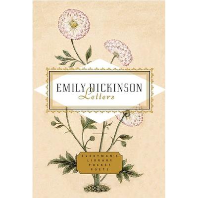 Emily Dickinson: Letters, Gebundene Ausgabe von Emily Dickinson, Everyman s Library PRH USA, 978-0-307-59704-5