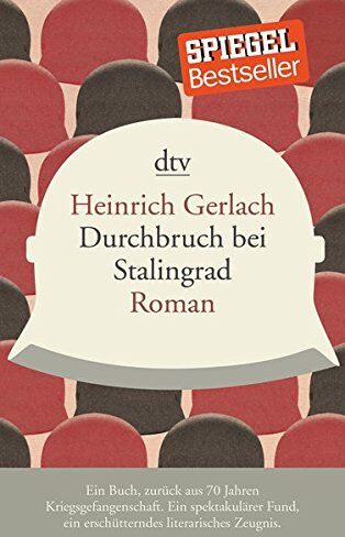 Heinrich Gerlach - Durchbruch bei Stalingrad: Roman - Preis vom 15.10.2026 23:06:25 h