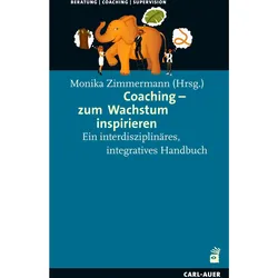 Coaching – zum Wachstum inspirieren, Ratgeber von Monika Zimmermann