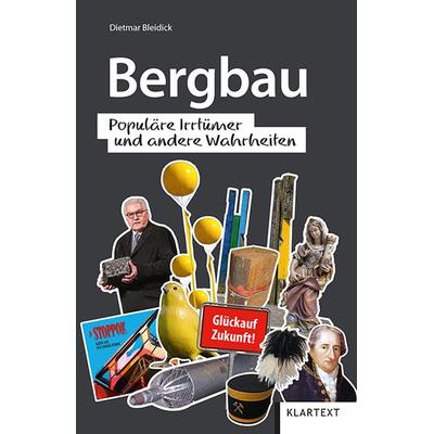 Bergbau, Taschenbuch von Dietmar Bleidick, Klartext