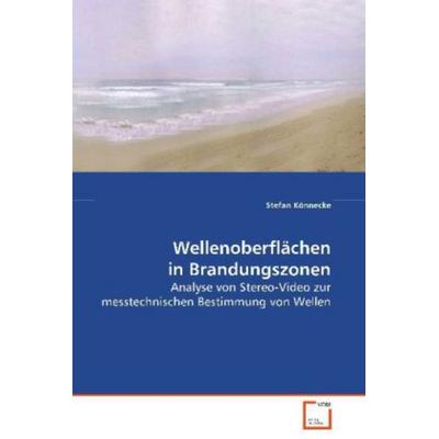 Könnecke Stefan: Wellenoberflächen in Brandungszonen, Taschenbuch von Stefan Könnecke, VDM, 978-3-639-07171-9