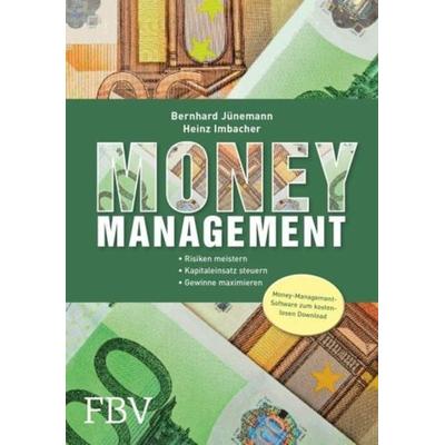 Money Management - die Formel für Ihren Börsenerfolg, Gebundene Ausgabe von Bernhard Jünemann,Heinz Imbacher, Finanzbuch Verlag, 978-3-89879-252-3