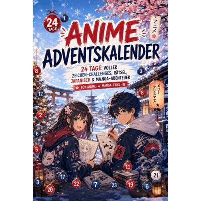 Anime Adventskalender: 24 Tage voller Zeichen-Challenges, Rätsel, Japanisch & Manga-Abenteuer