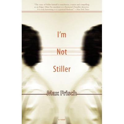 I'm Not Stiller, Taschenbuch von Max Frisch, US Books, 978-1-56478-450-6