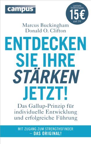 Marcus Buckingham - Entdecken Sie Ihre Stärken jetzt! (Sonderausgabe): Das Gallup-Prinzip für individuelle Entwicklung und erfolgreiche Führung - Preis vom 09.10.2026 07:28:09 h