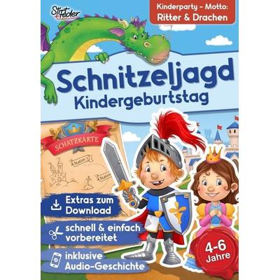 Schnitzeljagd Kindergeburtstag mit Audio-Geschichte 'Ritter Rumpel und der Drachenschatz' für Kinder von 4-6 Jahren, Taschenbuch von Sarah Siefer,