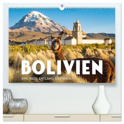 Bolivien - Eine Reise entlang der Anden. (hochwertiger Premium Wandkalender 2027 DIN A2 quer), Kunstdruck in Hochglanz
