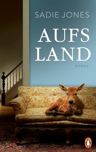 Sadie Jones - Aufs Land: Roman - Preis vom 09.10.2026 07:28:09 h